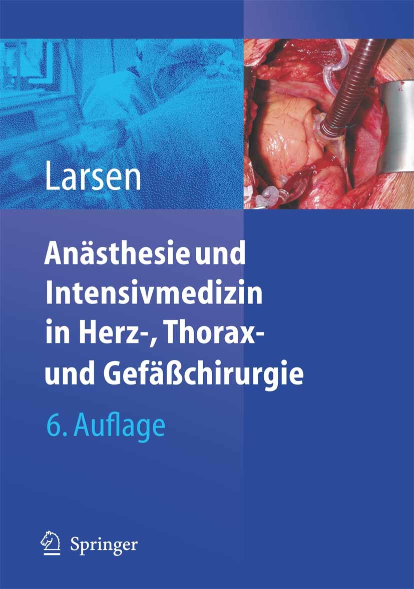 Anästhesie und Intensivmedizin in Herz-, Thorax- und Gefäßchirurgie