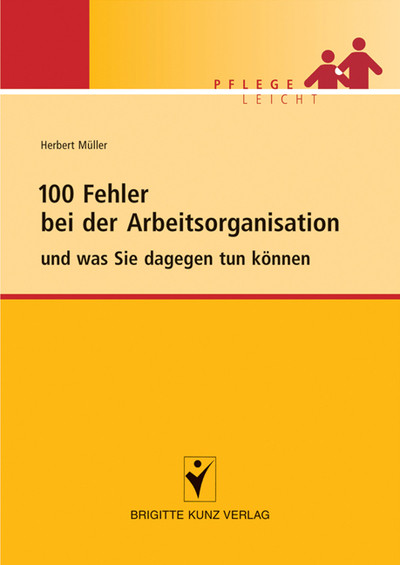100 Fehler bei der Arbeitsorganisation