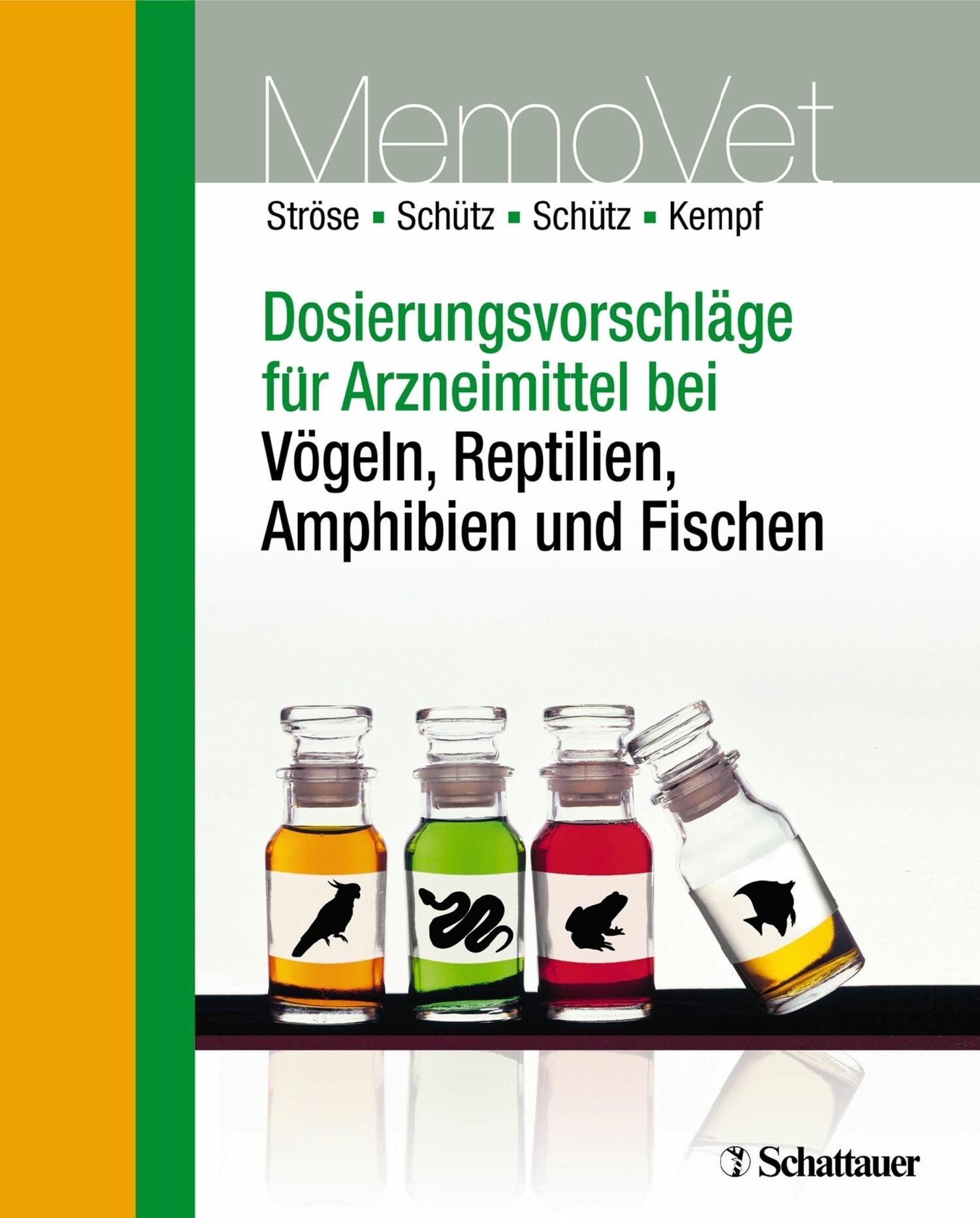 Cover Dosierungsvorschläge für Arzneimittel bei Vögeln, Reptilien, Amphibien und Fischen
