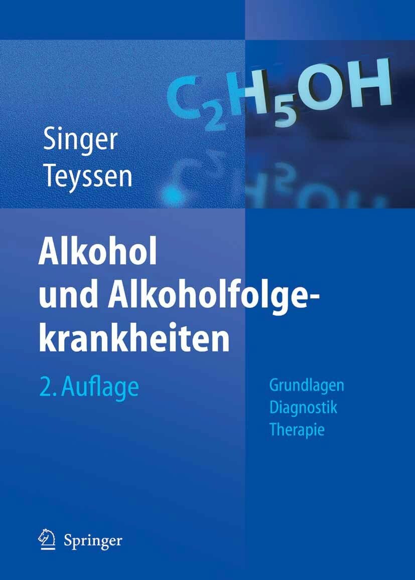 Alkohol und Alkoholfolgekrankheiten