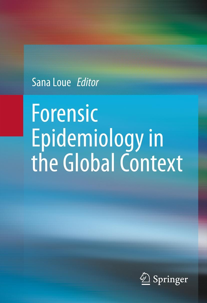 Cover Forensic Epidemiology in the Global Context