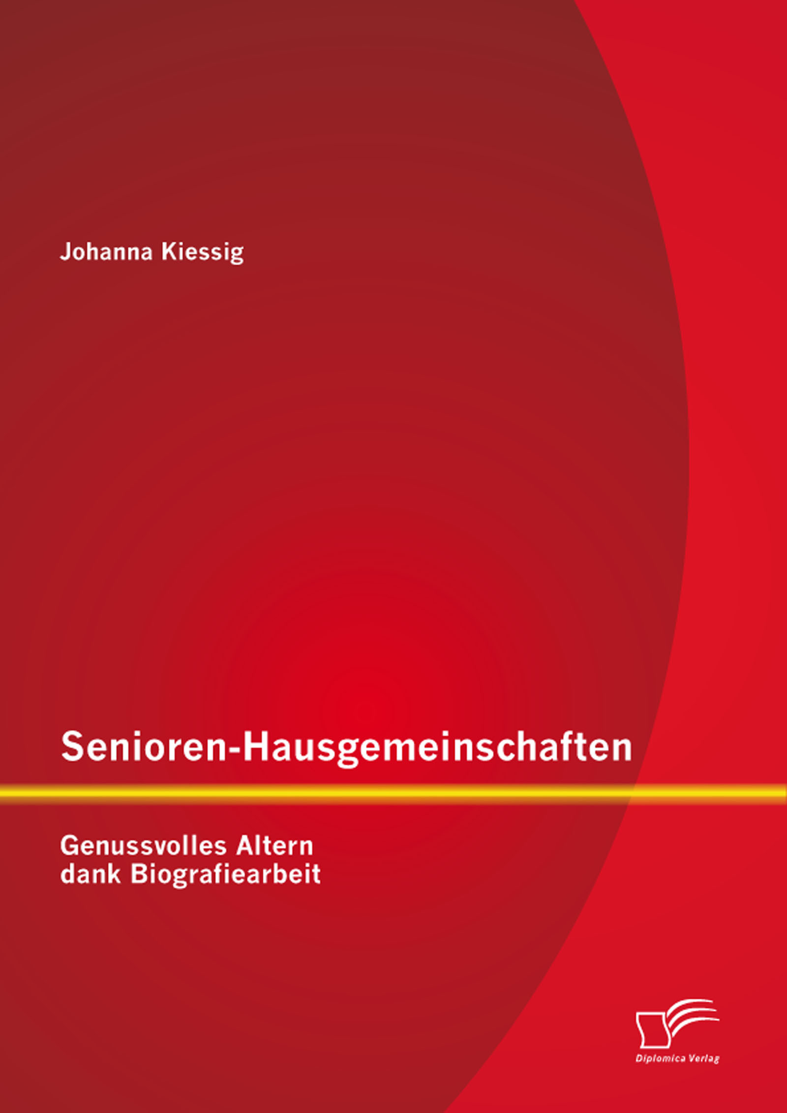 Cover Senioren-Hausgemeinschaften: Genussvolles Altern dank Biografiearbeit