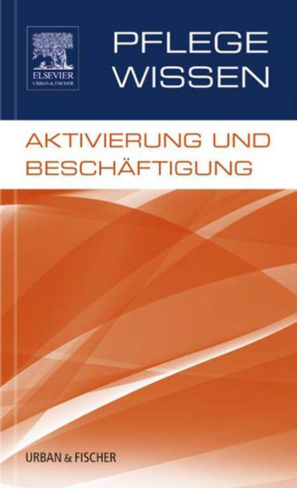 Cover PflegeWissen, Aktivierung und Beschäftigung