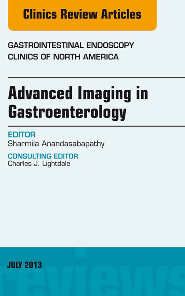 Cover Advanced Imaging in Gastroenterology, An Issue of Gastrointestinal Endoscopy Clinics,