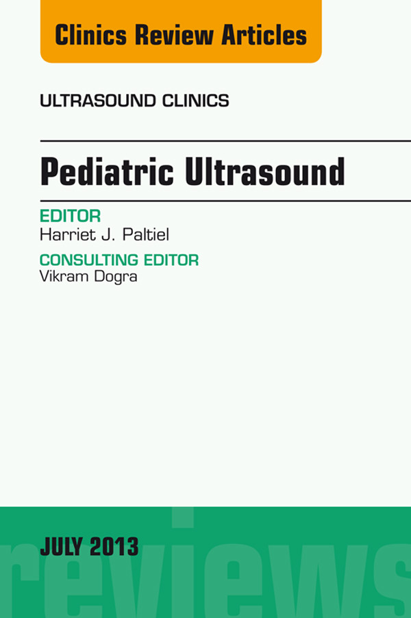 Cover Pediatric Ultrasound, An Issue of Ultrasound Clinics,