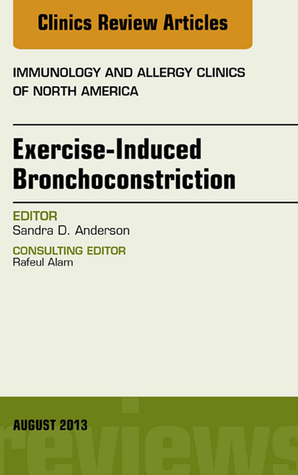 Cover Exercise-Induced Bronchoconstriction, An Issue of Immunology and Allergy Clinics,