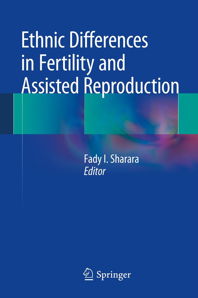 Cover Ethnic Differences in Fertility and Assisted Reproduction