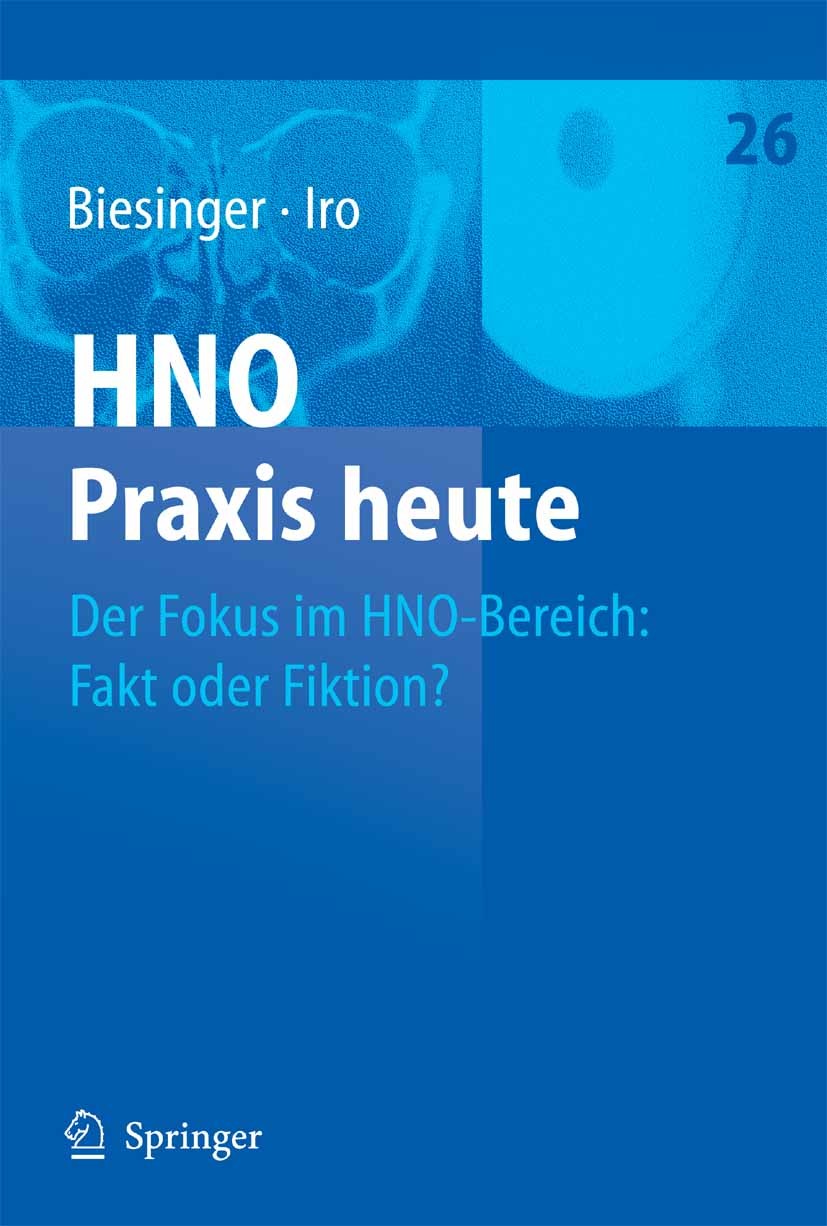 Cover Der Fokus im HNO-Bereich: Fakt oder Fiktion?