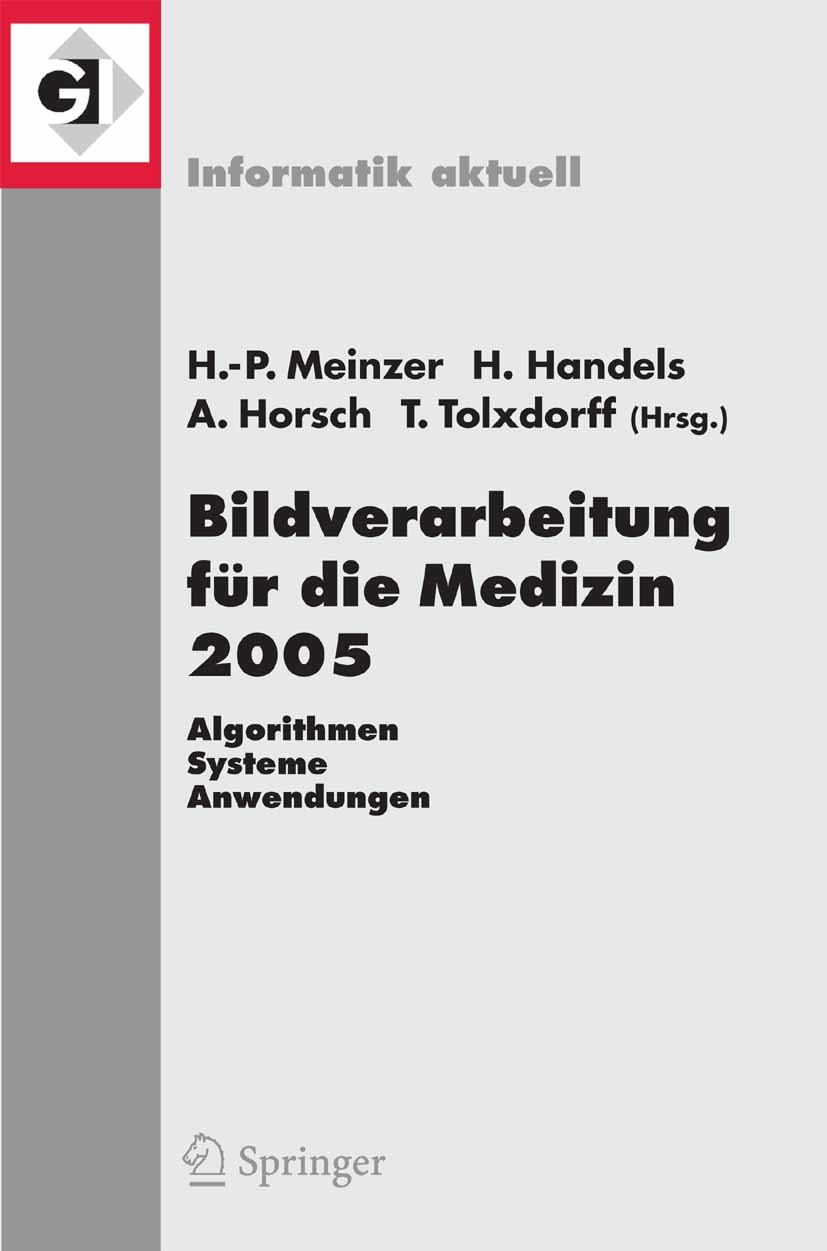 Bildverarbeitung für die Medizin 2005