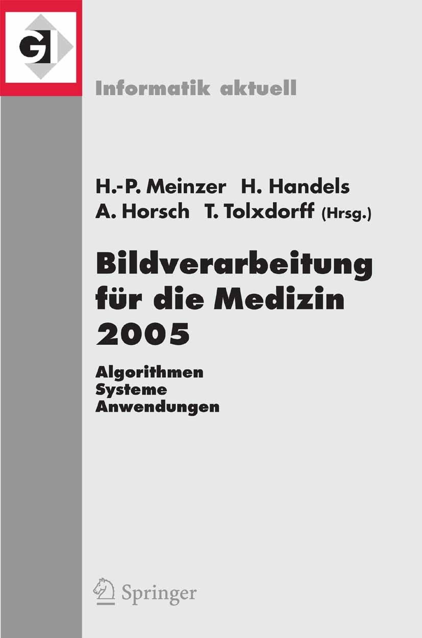 Cover Bildverarbeitung für die Medizin 2005