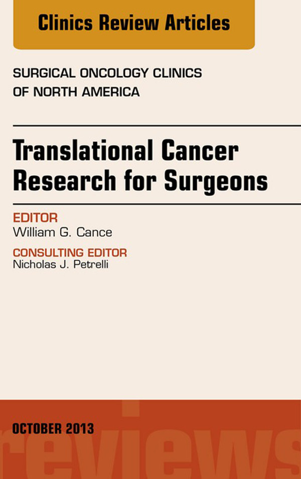 Cover Translational Cancer Research for Surgeons, An Issue of Surgical Oncology Clinics,
