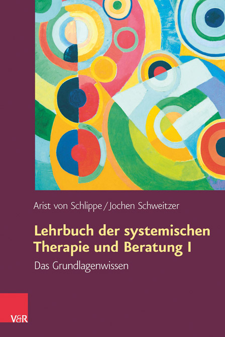 Lehrbuch der systemischen Therapie und Beratung I