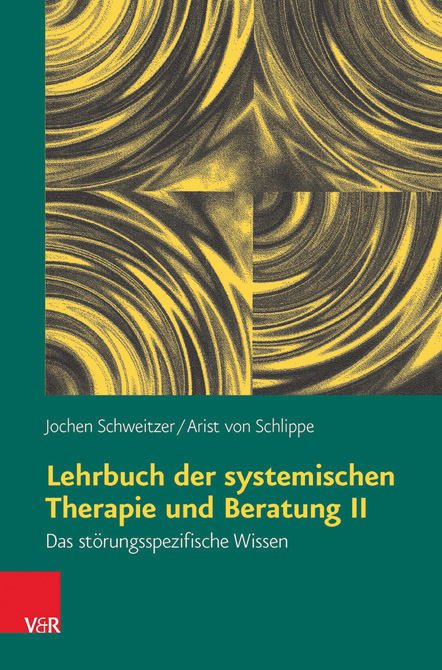 Lehrbuch der systemischen Therapie und Beratung II