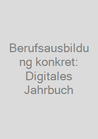 Cover Berufsausbildung konkret: Digitales Jahrbuch