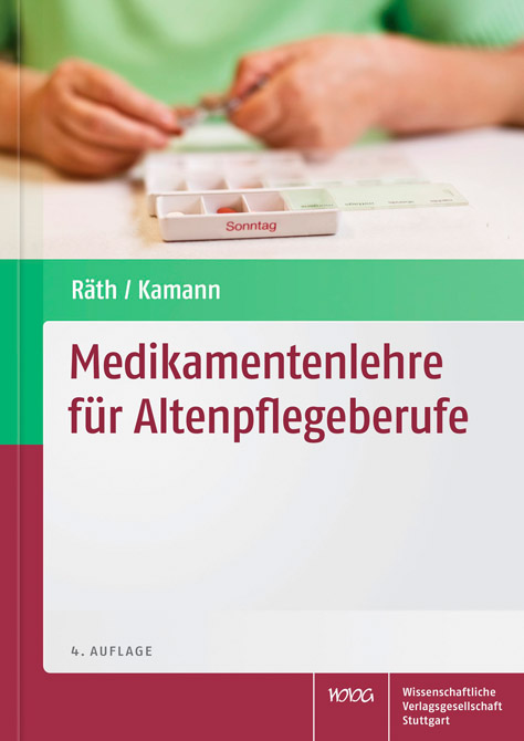 Medikamentenlehre für Altenpflegeberufe