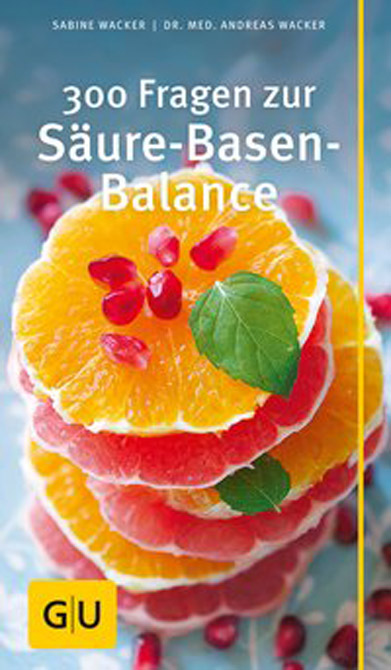 Säure-Basen-Balance, 300 Fragen zur