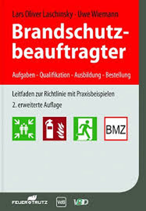 Brandschutzbeauftragter -  Aufgaben und Ausbildung