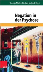Cover Negation in der Psychose