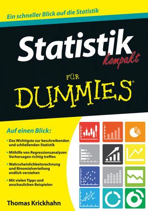 Statistik kompakt für Dummies