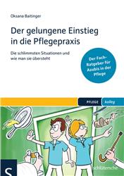 Cover Der gelungene Einstieg in die Pflegepraxis