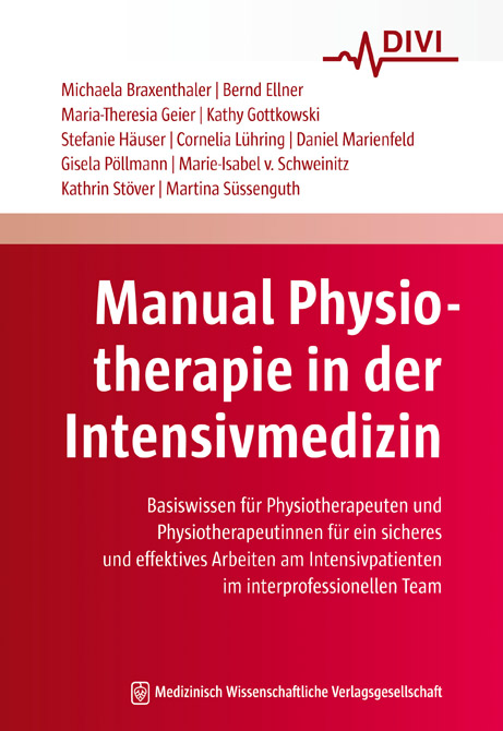 Manual Physiotherapie in der Intensivmedizin