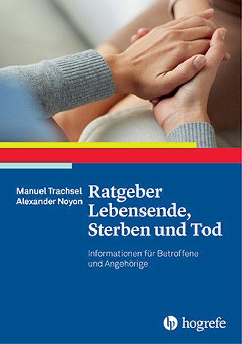 Ratgeber Lebensende, Sterben und Tod