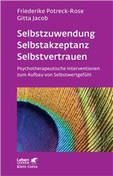 Cover Selbstzuwendung, Selbstakzeptanz, Selbstvertrauen