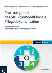 Cover Praxisratgeber: das Strukturmodell für die Pflegedokumentation