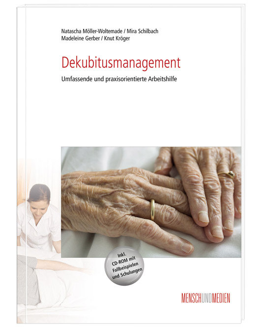 Dekubitusmanagement / mit CD-ROM