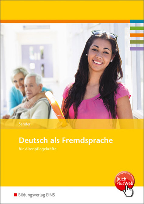Deutsch als Fremdsprachen für Altenpflegekräfte