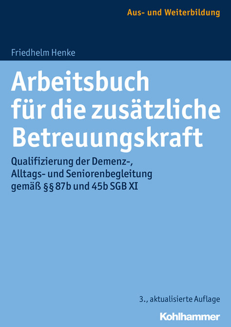 Arbeitsbuch für die zusätzliche Betreuungskraft