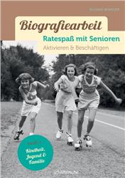 Cover Biografiearbeit - Ratespaß mit Senioren