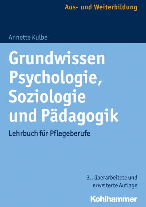 Grundwissen Psychologie, Soziologie, Pädagogik