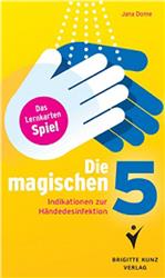 Cover Die magischen 5 Indikationen zur Händedesinfektion