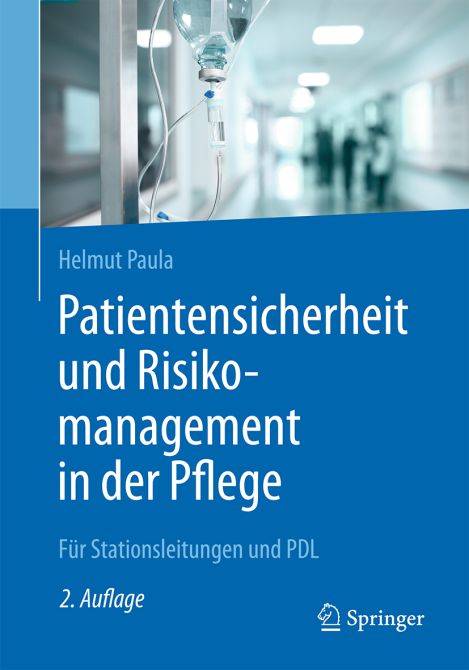 Patientensicherheit und Risikomanagement in der Pflege