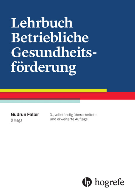 Lehrbuch Betriebliche Gesundheitsförderung