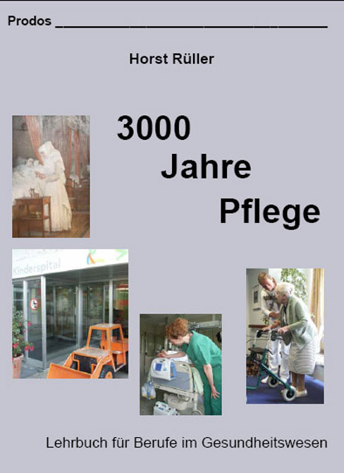 3000 Jahre Pflege