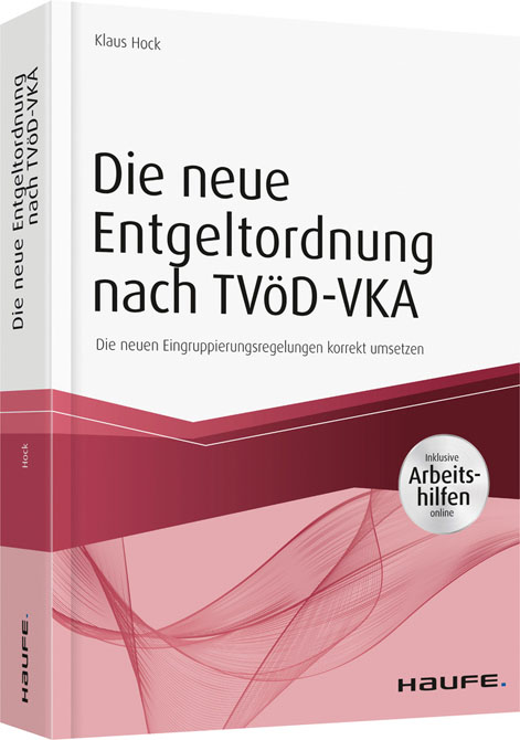 Die neue Entgeltordnung nach TVöD-VKA - inkl. Arbeitshilfen online