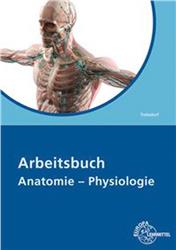 Cover Arbeitsbuch Anatomie - Physiologie
