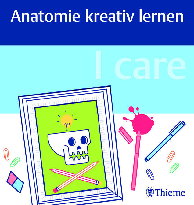 I care - Anatomie kreativ lernen