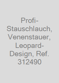 Cover Profi-Stauschlauch, Venenstauer, Leopard-Design, Ref. 312490