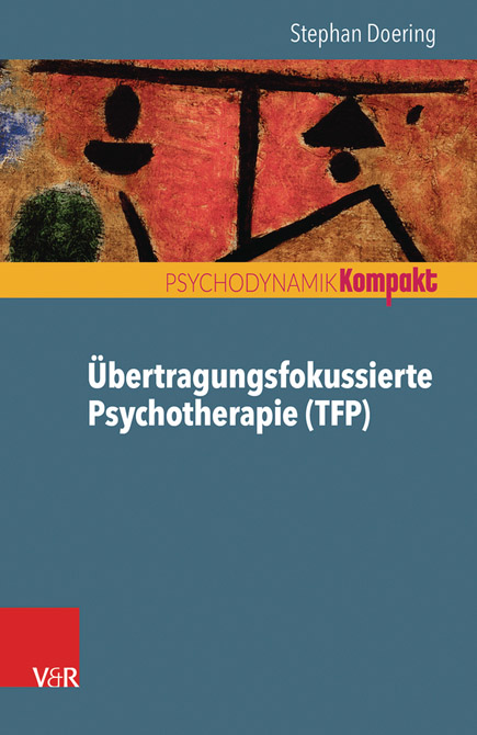 Übertragungsfokussierte Psychotherapie (TFP)