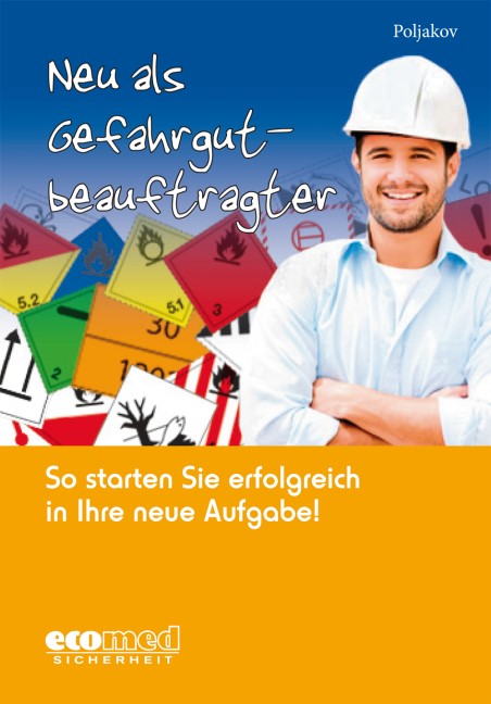 Neu als Gefahrgutbeauftragter