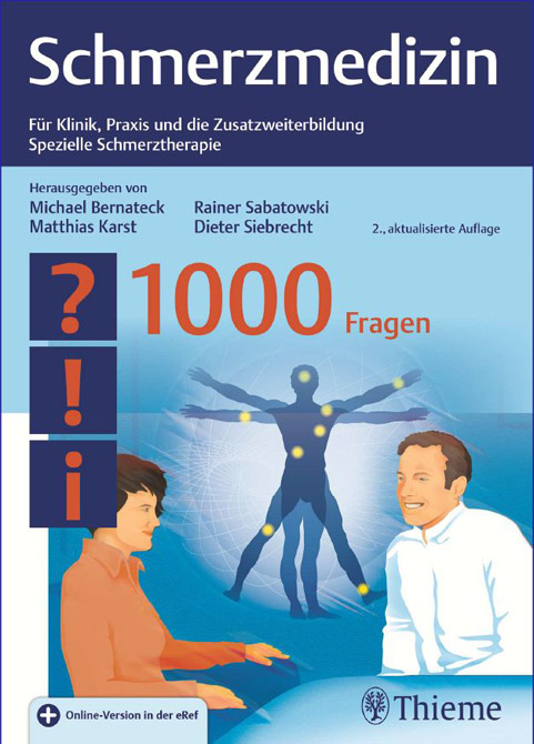 Schmerzmedizin - 1000 Fragen