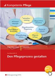 Cover Den Pflegeprozess gestalten - Kompetente Pflege