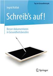 Cover Schreibs auf! - Besser dokumentieren in Gesundheitsberufen