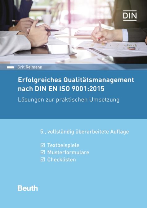 Erfolgreiches Qualitätsmanagement nach DIN EN ISO 9001:2015