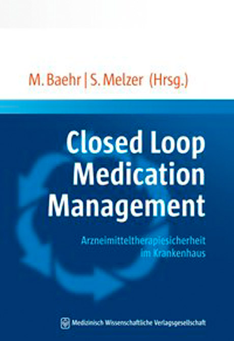 Closed Loop Medication Management