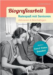 Cover Biografiearbeit - Ratespaß mit Senioren