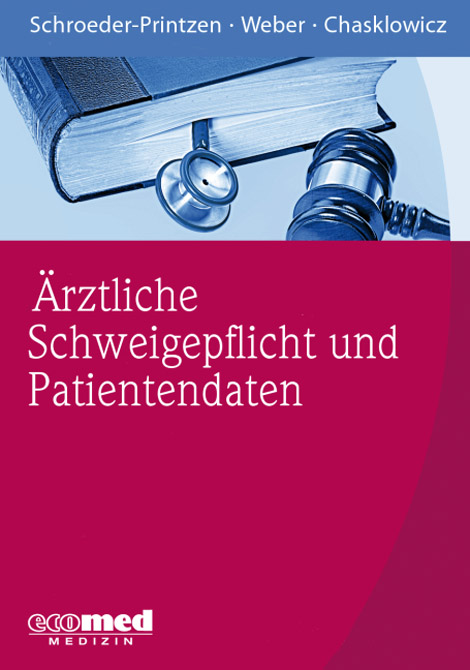 Ärztliche Schweigepflicht und Patientendaten